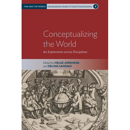 Conceptualizing the World: An Exploration Across Disciplines