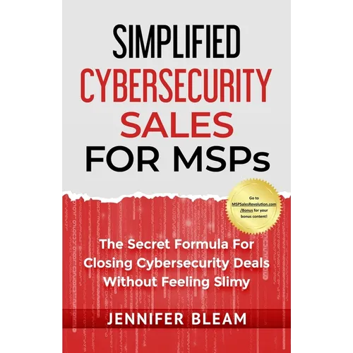 Simplified Cybersecurity Sales For MSPs