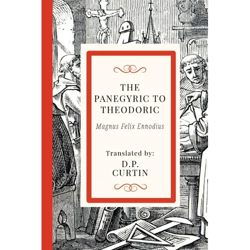 The Panegyric of Theodoric