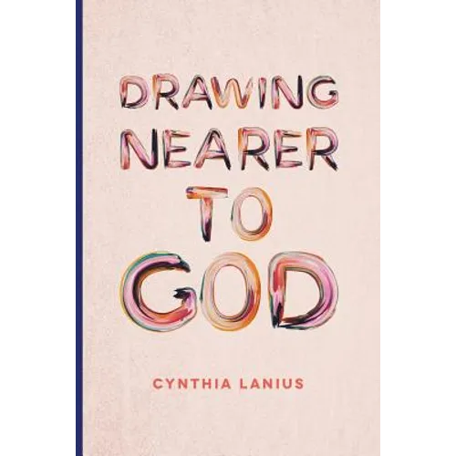 Drawing Nearer To God: Women's Bible Study