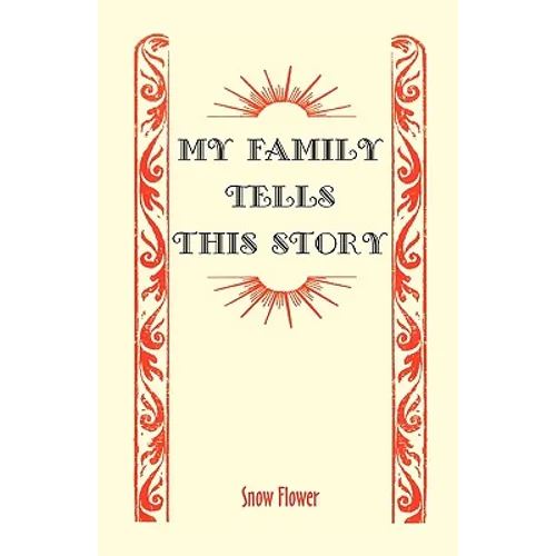 My Family Tells This Story