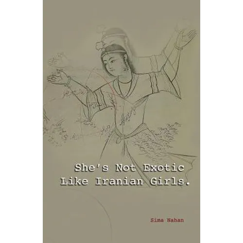 She's Not Exotic Like Iranian Girls