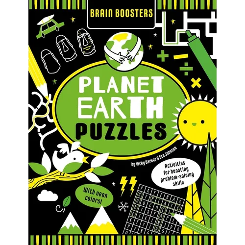 Brain Boosters Planet Earth Puzzles (with Neon Colors): Activities for Boosting Problem-Solving Skills