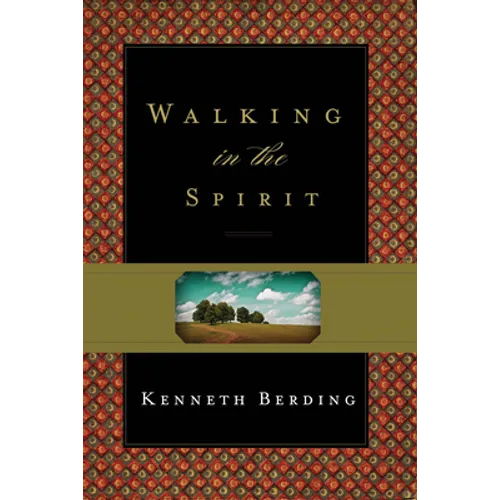 Walking in the Spirit