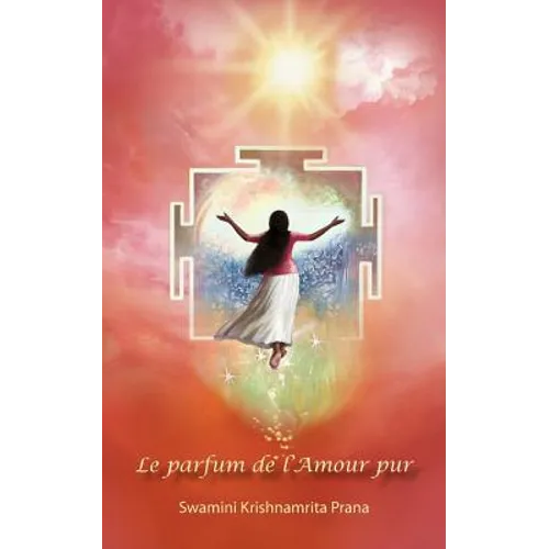 Le Parfum de l'Amour pur
