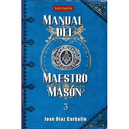 Manual del Maestro Masón