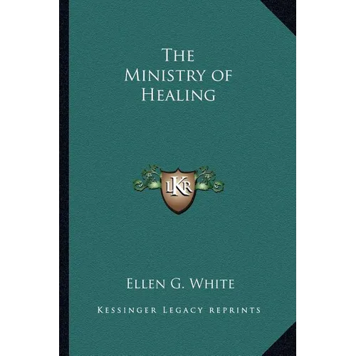 The Ministry of Healing