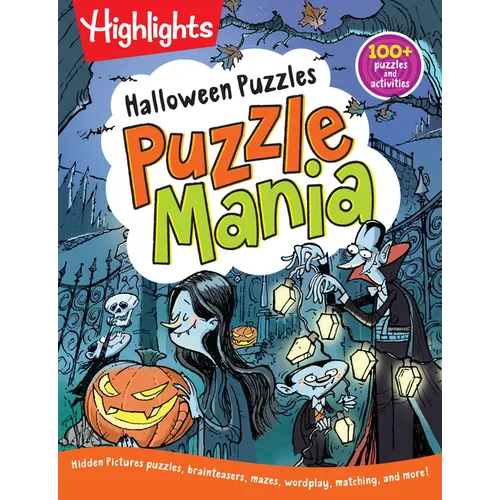 Halloween Puzzles: Ultimate Halloween Activity Book for Kids Ages 6-9 with Over 100 Puzzles, Word Games, Crafts and Hidden Pictures Scenes
