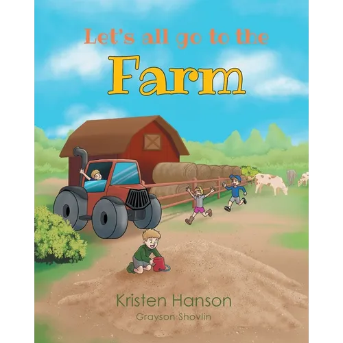 Let's all go to the Farm