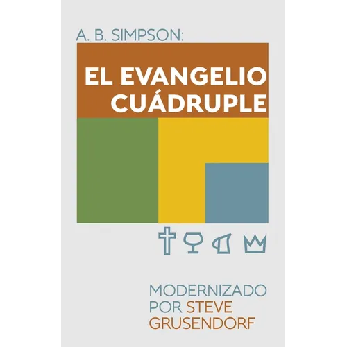 El Evangelio Cuádruple