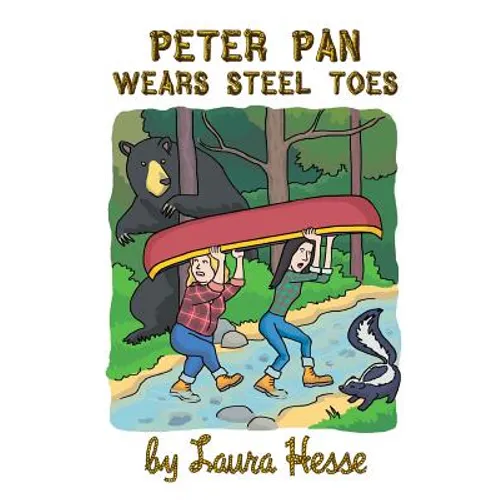 Peter Pan Wears Steel Toes