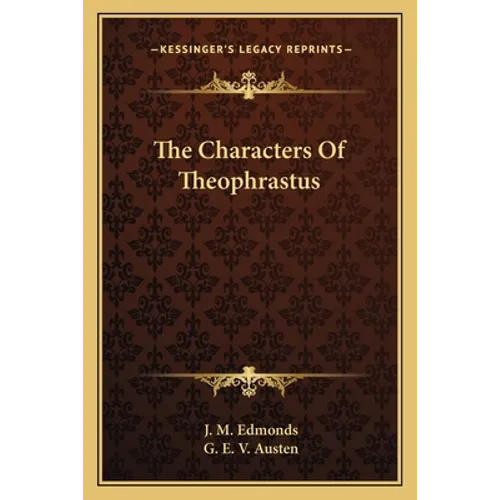 The Characters Of Theophrastus
