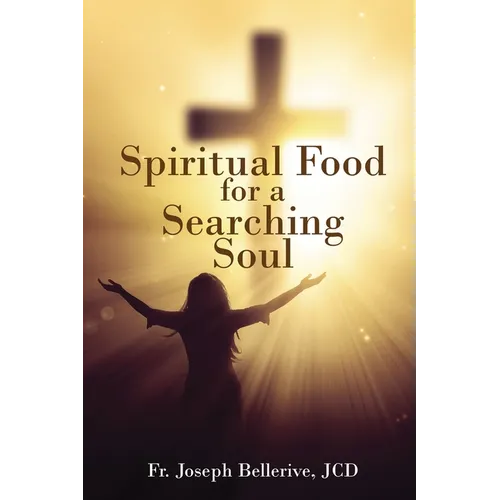 Spiritual Food for a Searching Soul