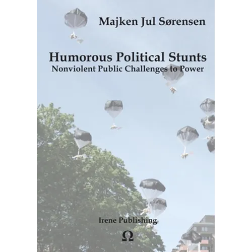 Humorous Political Stunts