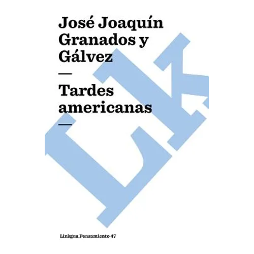 Tardes americanas