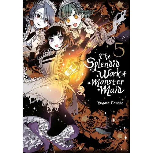 The Splendid Work of a Monster Maid, Vol. 5