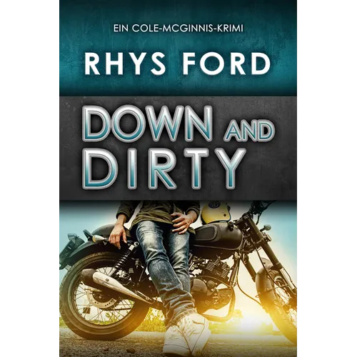 Down and Dirty (Deutsch): Volume 5