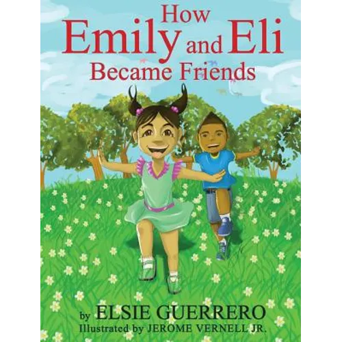 How Emily and Eli Became Friends