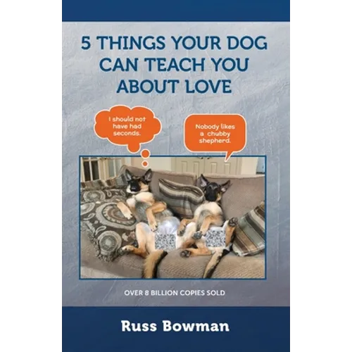 5 Things Your Dog Can Teach You About Love