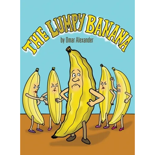 The Lumpy Banana