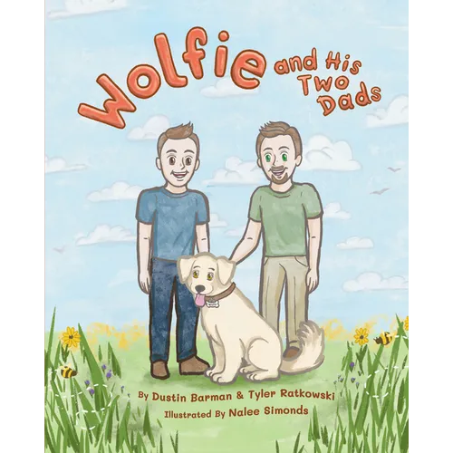 Wolfie and His Two Dads