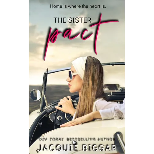 The Sister Pact: Home is Where The Heart is