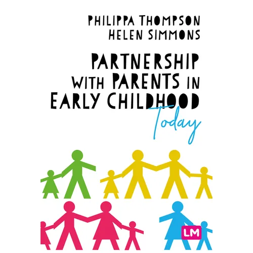 Partnership with Parents in Early Childhood Today