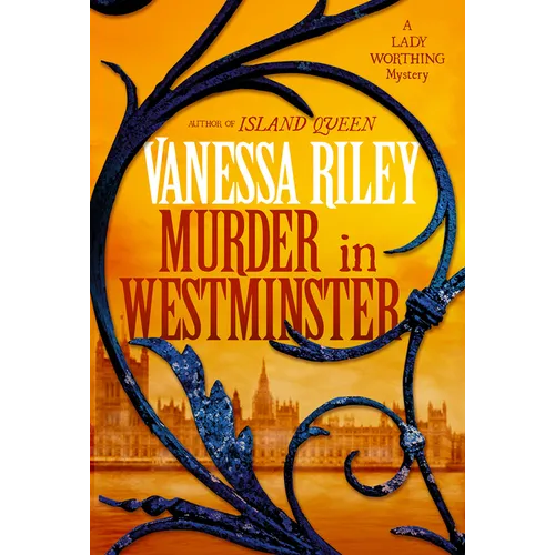 Murder in Westminster: A Riveting Regency Historical Mystery