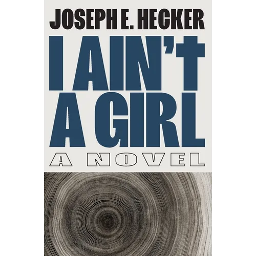 I Ain't a Girl