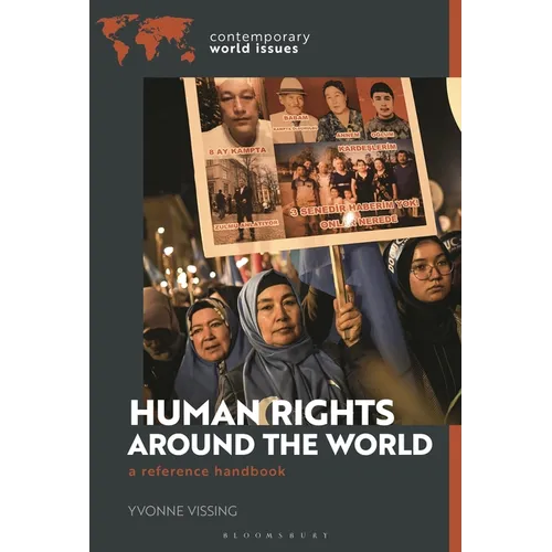 Human Rights Around the World: A Reference Handbook