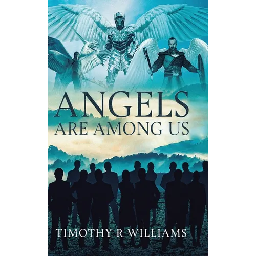 Angels Are Among Us