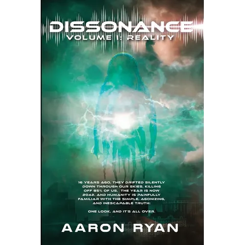Dissonance Volume I: Reality