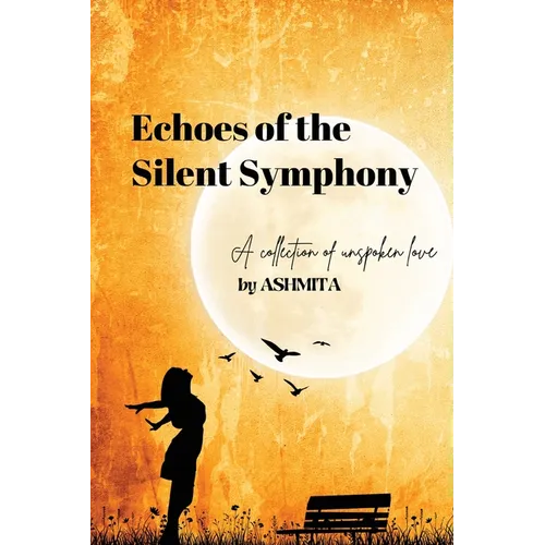 Echoes of the Silent Symphony