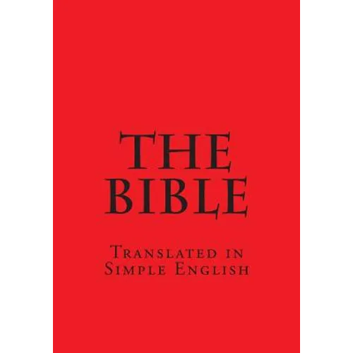 The Bible: In Simple English