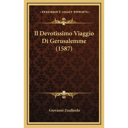 Il Devotissimo Viaggio Di Gerusalemme (1587)