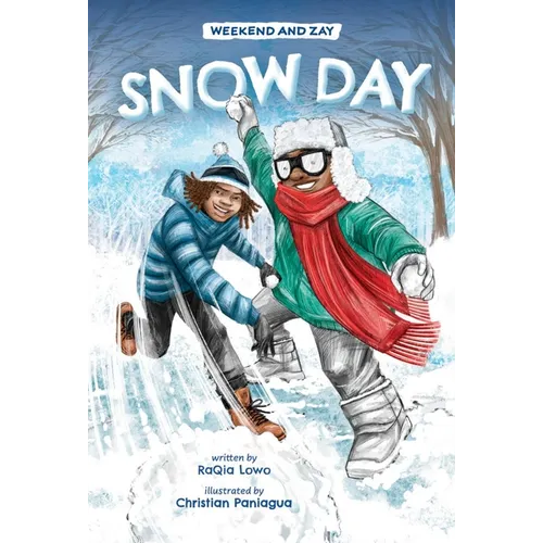 Snow Day (Weekend and Zay, Book #2)