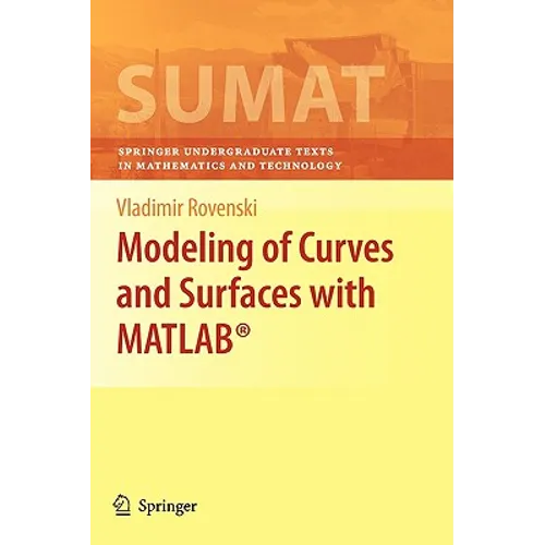 Modeling of Curves and Surfaces with Matlab(r)
