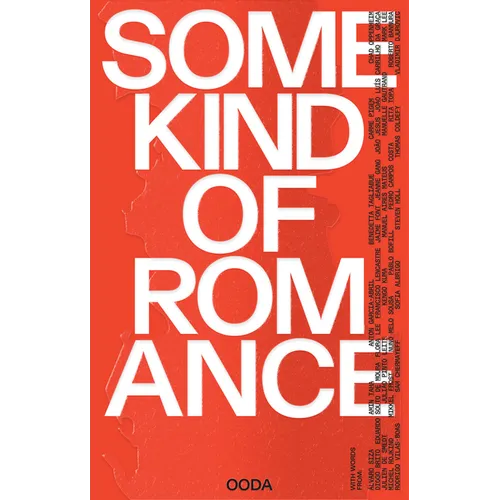 Some Kind of Romance, Any Kind of Existence