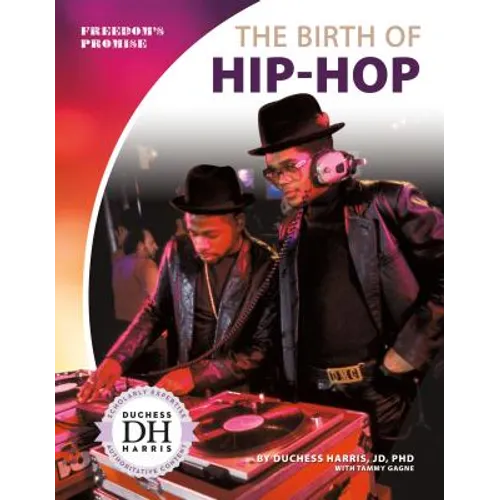 Birth of Hip-Hop