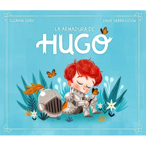 La Armadura de Hugo / Hugo's Armor