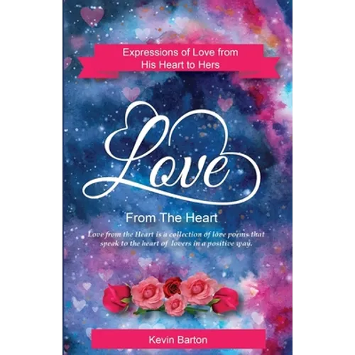 LOVE From The Heart