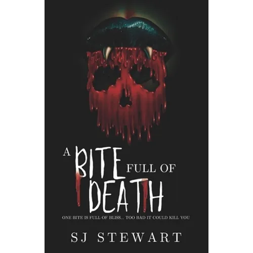 A Bite Full Of Death: A Monster Romance