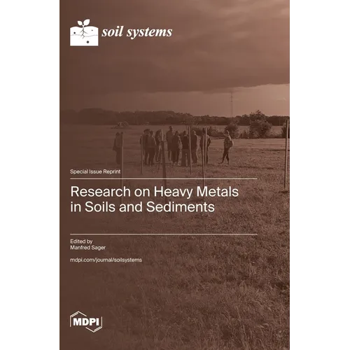 Research on Heavy Metals in Soils and Sediments