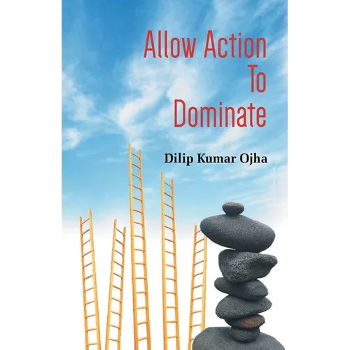 Allow Action To Dominate (Pb)