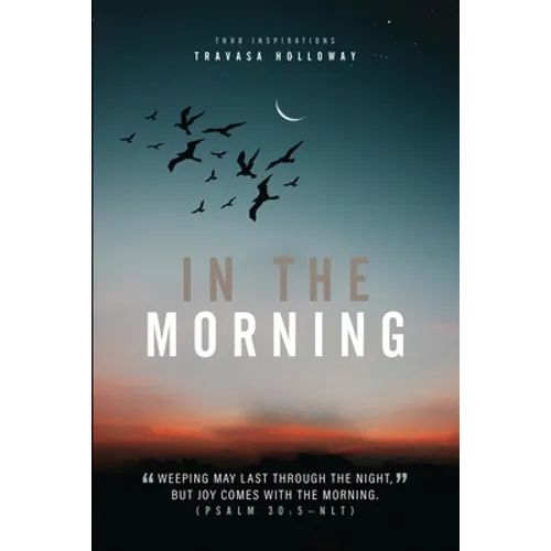 In The Morning