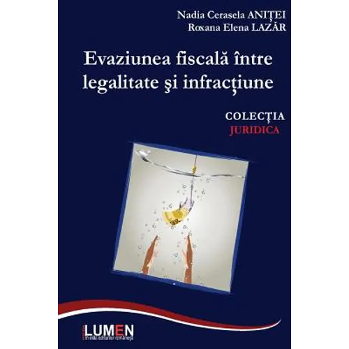 Evaziunea Fiscala Intre Legalitate Si Infractiune