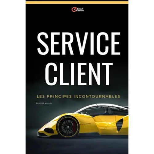 Service Client: les principes incontournables