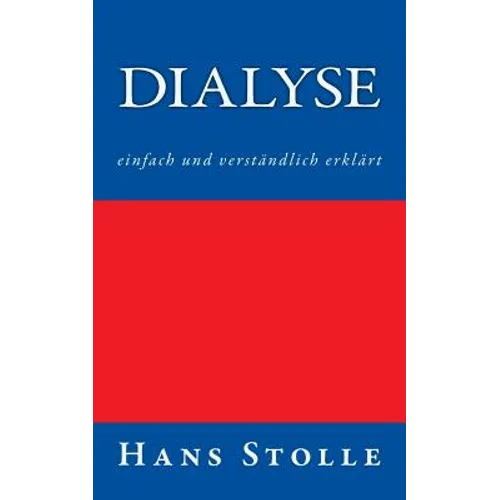 Dialyse: einfach und verständlich erklärt