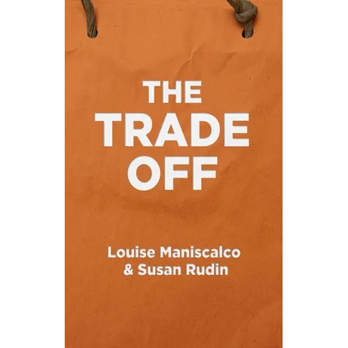 The Trade Off