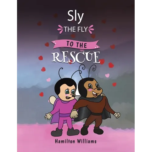 Sly the Fly to the Rescue